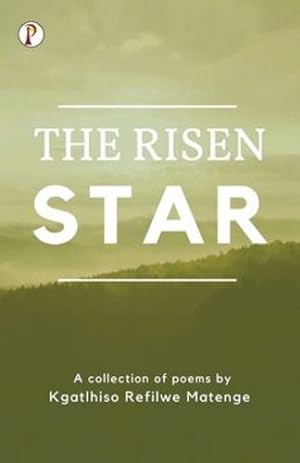 Seller image for The Risen Star by Refilwe, Kgatlhiso Matenge [Paperback ] for sale by booksXpress