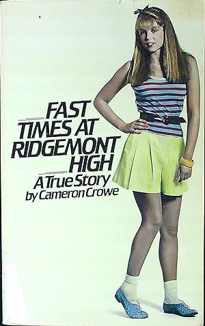 Seller image for Fast Times at Ridgemont High for sale by Wonder Book