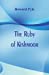 Seller image for The Ruby of Kishmoor [Soft Cover ] for sale by booksXpress