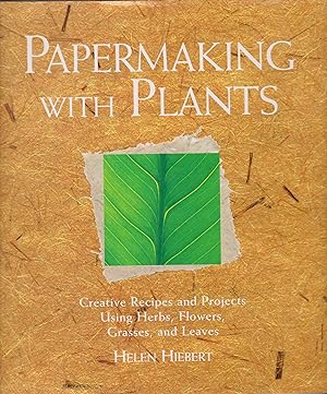 Bild des Verkufers fr Papermaking With Plants zum Verkauf von Robinson Street Books, IOBA