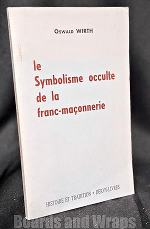 Symbolisme Occulte Et Franc Maçonnerie