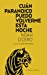 Seller image for Cuan paranoico puedo volverme esta noche (Spanish Edition) [Soft Cover ] for sale by booksXpress