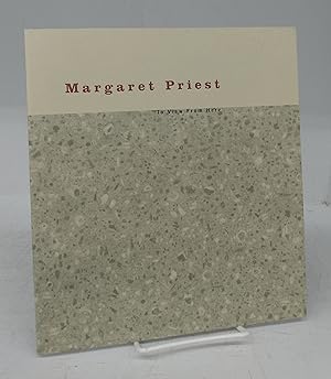 Seller image for Margaret Priest: To View From Here for sale by Attic Books (ABAC, ILAB)