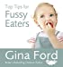 Seller image for Top Tips for Fussy Eaters [Soft Cover ] for sale by booksXpress