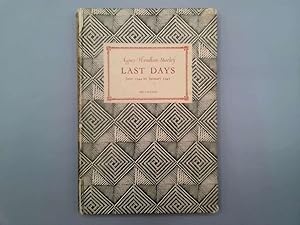 Seller image for Last Days, June 1944 To January 1945. for sale by Goldstone Rare Books