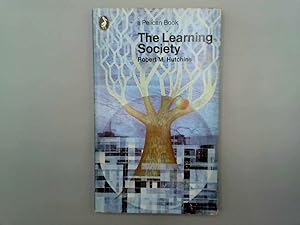 Seller image for The Learning Society (Pelican) for sale by Goldstone Rare Books