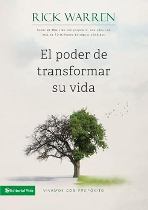 Seller image for El poder de transformar su vida: Vivamos con prop ³sito (Vivamos Con Proposito) (Spanish Edition) by Warren, Rick [Paperback ] for sale by booksXpress