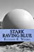 Seller image for Stark Raving Blue: The Cheap Stories compendium (Volume 12) [Soft Cover ] for sale by booksXpress