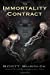 Image du vendeur pour The Immortality Contract [Soft Cover ] mis en vente par booksXpress