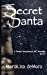 Seller image for Secret Santa (Rebel Wayfarers MC) [Soft Cover ] for sale by booksXpress