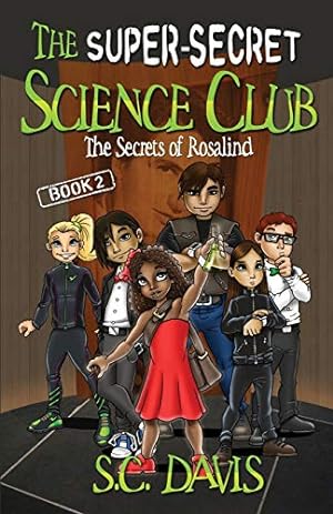 Image du vendeur pour The Super-Secret Science Club: The Secrets of Rosalind (Volume 2) [Soft Cover ] mis en vente par booksXpress