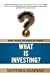 Imagen del vendedor de What Is Investing? [Soft Cover ] a la venta por booksXpress