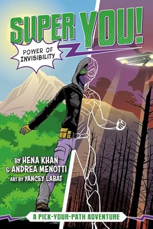 Imagen del vendedor de Power of Invisibility #2 (Super You!) by Khan, Hena, Menotti, Andrea [Paperback ] a la venta por booksXpress