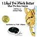 Seller image for I Liked You Much Better When You Were Outside (The Rescue Cat Series) (Volume 1) [Soft Cover ] for sale by booksXpress