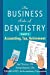 Seller image for The Business Side of Dentistry - PART 2 [Soft Cover ] for sale by booksXpress