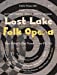 Bild des Verkufers fr Lost Lake Folk Opera V4, N2 [Soft Cover ] zum Verkauf von booksXpress