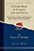 Imagen del vendedor de A Guide-Book of Florida and the South: For Tourists, Invalids and Emigrants, With a Map of the St. John River (Classic Reprint) [Soft Cover ] a la venta por booksXpress