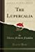 Seller image for The Lupercalia (Classic Reprint) [Soft Cover ] for sale by booksXpress