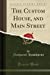Seller image for The Custom House, and Main Street (Classic Reprint) [Soft Cover ] for sale by booksXpress