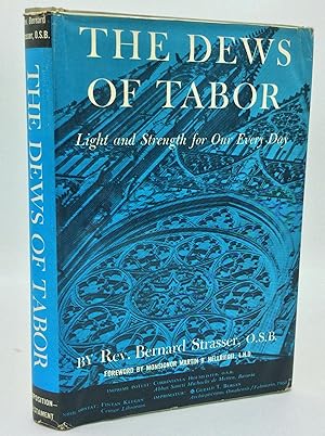 THE DEWS OF TABOR: Light and Strength for Our Every Day