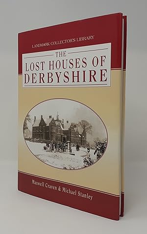 Seller image for Lost Houses of Derbyshire (Landmark Collector's Library) for sale by Westland Books