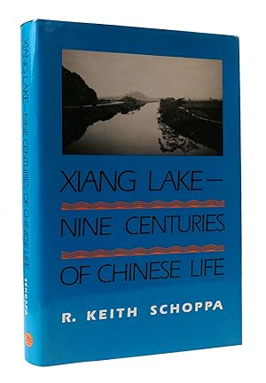 Bild des Verkufers fr XIANG LAKE - NINE CENTURIES OF CHINESE LIFE zum Verkauf von Rare Book Cellar