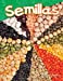 Image du vendeur pour Semillas (Seeds) (Spanish Version) (Science Readers: Content and Literacy) (Spanish Edition) by Elizabeth Austen [Perfect Paperback ] mis en vente par booksXpress