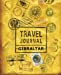 Bild des Verkufers fr Travel Journal Gibraltar [Soft Cover ] zum Verkauf von booksXpress