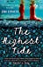 Image du vendeur pour The Highest Tide: Rejacketed [Soft Cover ] mis en vente par booksXpress