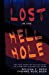 Imagen del vendedor de Lost in the Hell Hole [Soft Cover ] a la venta por booksXpress