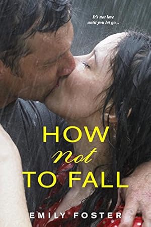 Bild des Verkufers fr How Not to Fall (The Belhaven Series) [Soft Cover ] zum Verkauf von booksXpress