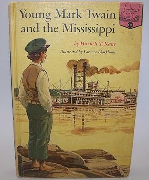 Young Mark Twain and the Mississippi (Landmark Books #113)