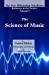 Seller image for The Science of Music: Pathways to the Future (The New Millennium NoteBooks) (Volume 9) [Soft Cover ] for sale by booksXpress