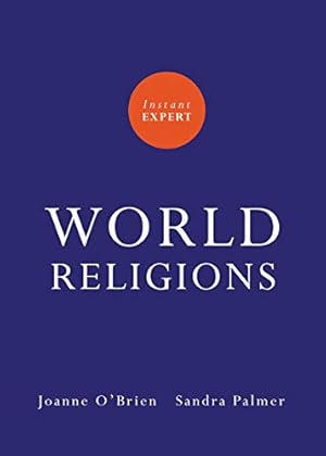 Bild des Verkufers fr Instant Expert: World Religions (Instant Expert) [Soft Cover ] zum Verkauf von booksXpress