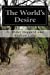 Seller image for The World's Desire [Soft Cover ] for sale by booksXpress