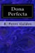 Seller image for Dona Perfecta [Soft Cover ] for sale by booksXpress