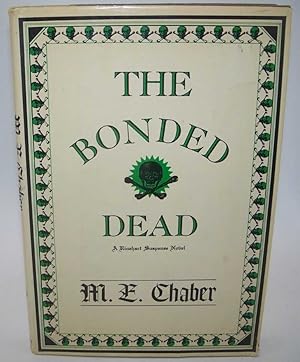 Bild des Verkufers fr The Bonded Dead: A Milo March Novel zum Verkauf von Easy Chair Books