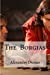 Imagen del vendedor de The Borgias [Soft Cover ] a la venta por booksXpress