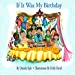 Seller image for If It Was My Birthday [Soft Cover ] for sale by booksXpress