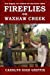 Seller image for Fireflies on Waxhaw Creek (Waxhaw Creek Series) (Volume 2) [Soft Cover ] for sale by booksXpress
