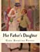 Bild des Verkufers fr Her Father's Daughter (Gene Stratton-Porter) [Soft Cover ] zum Verkauf von booksXpress