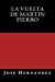 Seller image for La Vuelta de Martin Fierro (Spanish Edition) [Soft Cover ] for sale by booksXpress