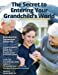 Seller image for The Secret to Entering Your Grandchild's World: Grandparent Connection School Kit [Soft Cover ] for sale by booksXpress
