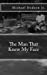 Seller image for The Man That Knew My Face [Soft Cover ] for sale by booksXpress