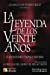 Imagen del vendedor de La Leyenda de los Veinte Años (Clásicos de Puerto Rico) (Volume 12) (Spanish Edition) [Soft Cover ] a la venta por booksXpress