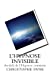 Image du vendeur pour L Hypnose Invisible: Au-dela de l Hypnose commune (French Edition) [Soft Cover ] mis en vente par booksXpress