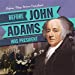 Bild des Verkufers fr Before John Adams Was President (Before They Were President) [Soft Cover ] zum Verkauf von booksXpress