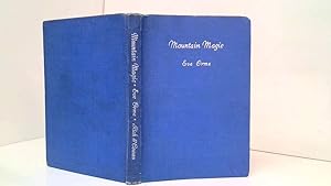 Image du vendeur pour Mountain Magic Eve Orme mis en vente par Goldstone Rare Books