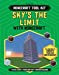 Seller image for Sky's the Limit With Minecraft (Unofficial Minecraft Tool Kit) [Soft Cover ] for sale by booksXpress