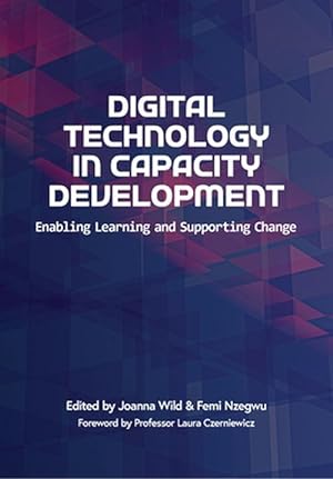 Image du vendeur pour Digital Technology in Capacity Development (Paperback) mis en vente par AussieBookSeller